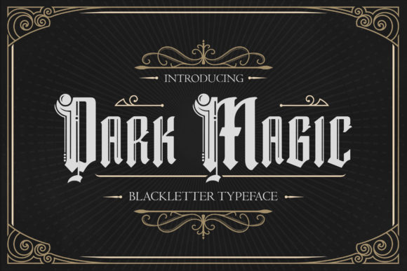 Dark Magic: A Gothic Blackletter Font for Bold Designs