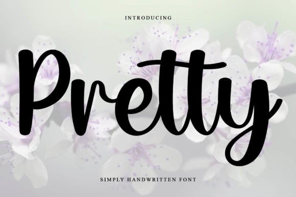 Discover the Allure of the Pretty Script Typeface