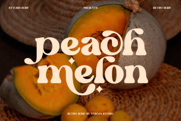 Exploring Peach Melon: A Groovy Serif for Modern Design