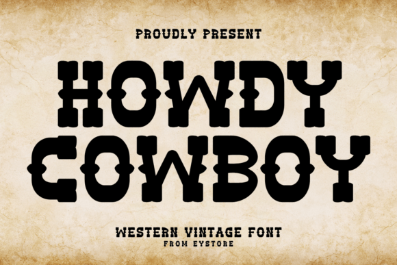 Howdy Cowboy: A Vintage Serif Font for Bold Design