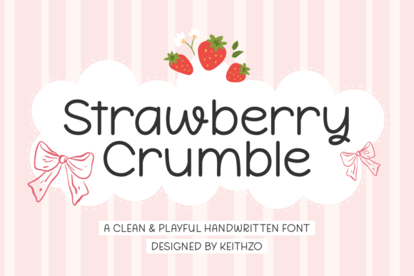 Strawberry Crumble: A Font That Whispers Delight