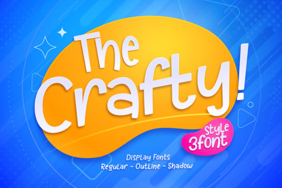 The Crafty! A Flexible Display Font for Modern Design